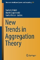 Book Cover for New Trends in Aggregation Theory by Radomír Halaš