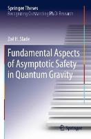 Book Cover for Fundamental Aspects of Asymptotic Safety in Quantum Gravity by Zoë  H. Slade