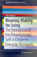 Book Cover for Meaning-Making for Living by Koji Komatsu