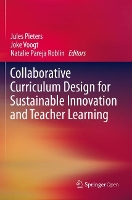 Book Cover for Collaborative Curriculum Design for Sustainable Innovation and Teacher Learning by Jules Pieters
