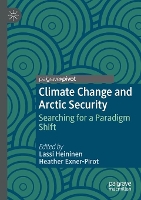 Book Cover for Climate Change and Arctic Security by Lassi Heininen