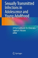 Book Cover for Sexually Transmitted Infections in Adolescence and Young Adulthood by Sophia A. Hussen