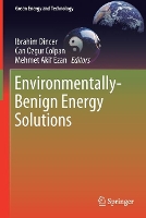 Book Cover for Environmentally-Benign Energy Solutions by Ibrahim Dincer