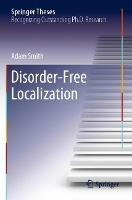 Book Cover for Disorder-Free Localization by Adam Smith