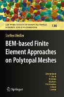 Book Cover for BEM-based Finite Element Approaches on Polytopal Meshes by Steffen Weißer