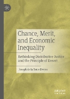 Book Cover for Chance, Merit, and Economic Inequality by Joseph de la Torre Dwyer