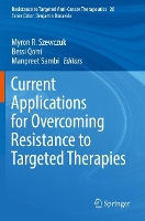 Book Cover for Current Applications for Overcoming Resistance to Targeted Therapies by Myron R Szewczuk