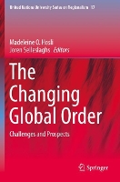 Book Cover for The Changing Global Order by Madeleine O. Hosli