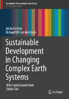 Book Cover for Sustainable Development in Changing Complex Earth Systems by Attila Kerényi, Richard William McIntosh