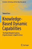 Book Cover for Knowledge-Based Dynamic Capabilities by Vaneet Kaur