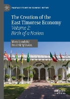 Book Cover for The Creation of the East Timorese Economy by Mats Lundahl, Fredrik Sjöholm