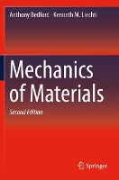 Book Cover for Mechanics of Materials by Anthony Bedford, Kenneth M. Liechti