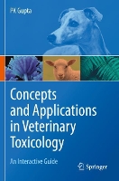 Book Cover for Concepts and Applications in Veterinary Toxicology by PK Gupta