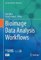 Book Cover for Bioimage Data Analysis Workflows by Kota Miura