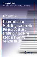 Book Cover for Photoionization Modelling as a Density Diagnostic of Line Emitting/Absorbing Regions in Active Galactic Nuclei by Tek Prasad Adhikari