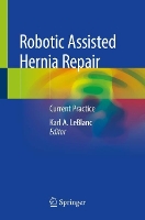 Book Cover for Robotic Assisted Hernia Repair by Karl A. LeBlanc