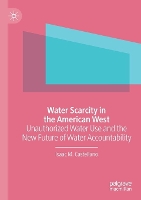 Book Cover for Water Scarcity in the American West by Isaac M. Castellano