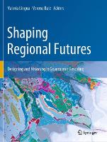 Book Cover for Shaping Regional Futures by Valeria Lingua