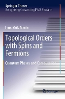 Book Cover for Topological Orders with Spins and Fermions by Laura Ortiz Martín