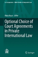 Book Cover for Optional Choice of Court Agreements in Private International Law by Mary Keyes