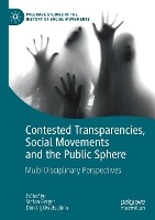 Book Cover for Contested Transparencies, Social Movements and the Public Sphere by Stefan Berger