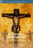 Book Cover for Decolonial Christianities by Raimundo Barreto