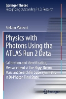 Book Cover for Physics with Photons Using the ATLAS Run 2 Data by Stefano Manzoni