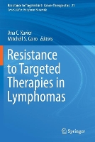 Book Cover for Resistance to Targeted Therapies in Lymphomas by Ana C Xavier