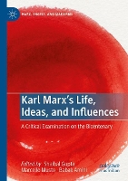 Book Cover for Karl Marx’s Life, Ideas, and Influences by Shaibal Gupta