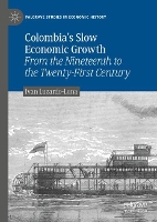 Book Cover for Colombia’s Slow Economic Growth by Ivan LuzardoLuna