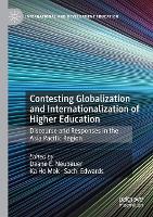 Book Cover for Contesting Globalization and Internationalization of Higher Education by Deane E. Neubauer