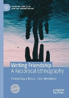 Book Cover for Writing Friendship by Paloma Gay y Blasco, Liria Hernández