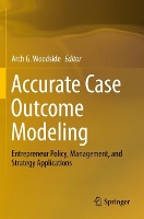 Book Cover for Accurate Case Outcome Modeling by Arch G. Woodside