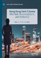 Book Cover for Hong Kong Dark Cinema by KimMui E Elaine Chan