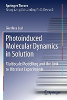 Book Cover for Photoinduced Molecular Dynamics in Solution by Gianluca Levi