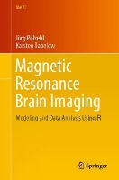 Book Cover for Magnetic Resonance Brain Imaging by Jörg Polzehl, Karsten Tabelow