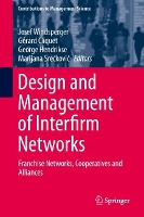 Book Cover for Design and Management of Interfirm Networks by Josef Windsperger