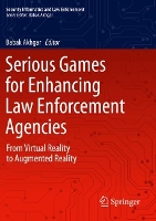 Book Cover for Serious Games for Enhancing Law Enforcement Agencies by Babak Akhgar