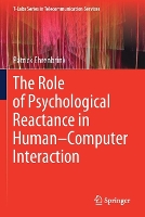 Book Cover for The Role of Psychological Reactance in Human–Computer Interaction by Patrick Ehrenbrink