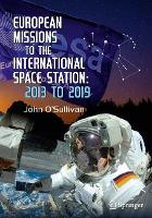 Book Cover for European Missions to the International Space Station by John O'Sullivan