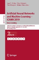 Book Cover for Artificial Neural Networks and Machine Learning – ICANN 2019: Deep Learning by Igor V Tetko