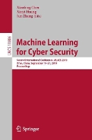 Book Cover for Machine Learning for Cyber Security by Xiaofeng Chen