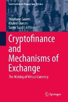 Book Cover for Cryptofinance and Mechanisms of Exchange by Stéphane Goutte