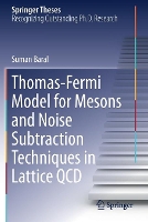 Book Cover for Thomas-Fermi Model for Mesons and Noise Subtraction Techniques in Lattice QCD by Suman Baral