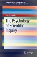 Book Cover for The Psychology of Scientific Inquiry by Aaro Toomela