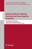 Book Cover for Adolescent Brain Cognitive Development Neurocognitive Prediction by Kilian M. Pohl