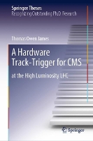 Book Cover for A Hardware Track-Trigger for CMS by Thomas Owen James