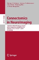 Book Cover for Connectomics in NeuroImaging by Markus D. Schirmer