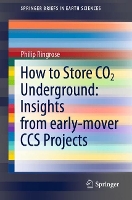 Book Cover for How to Store CO2 Underground: Insights from early-mover CCS Projects by Philip Ringrose