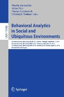 Book Cover for Behavioral Analytics in Social and Ubiquitous Environments 6th International Workshop on Mining Ubiquitous and Social Environments, MUSE 2015, Porto, Portugal, September 7, 2015; 6th International Wor by Martin Atzmueller